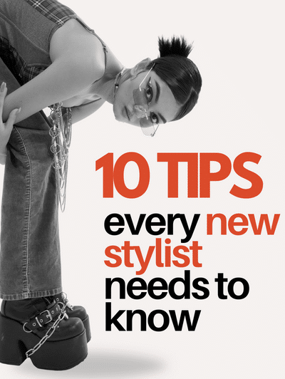 10 Tips Every New Stylist Needs To Know