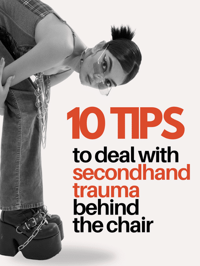 10 Tips to Deal With Secondhand Trauma Behind the Chair