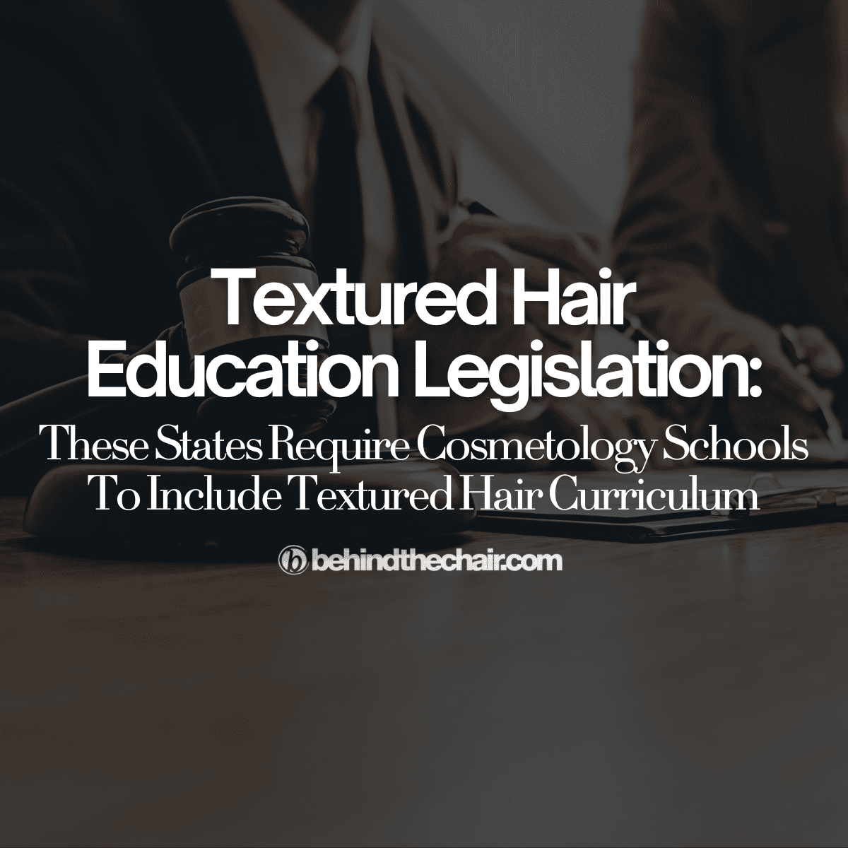 tex hair edu legilsation
